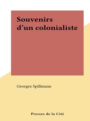 cover image of Souvenirs d'un colonialiste